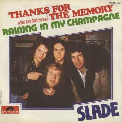 Slade : Thanks for the Memory